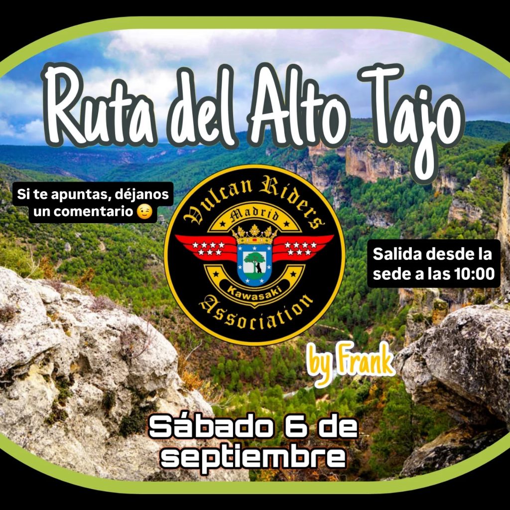⛰ Ruta del Alto Tajo sábado 6 de septiembre El socio Frank nos tiene preparada una pedazo de ruta para estrenar la vuelta al cole por todo lo alto 🙌 📍 Salida desde la sede a las 10:00 📍Punto de encuentro a las 11.00 h en el Restaurante Casa Lucía en Pozo de Guadalajara. 🍺 12.00 h cerve en Sacedón 🍽 14.00 h comida en Peralveche 🤼‍♀ Después de comer haremos una actividad bastante chula y gratuita cerca de allí Si te apuntas a la comida déjanos un comentario para guardarte sitio 😉✌️ #vulcanridersassociation #vraspain #vulcanridermadrid #kawasakivulcan